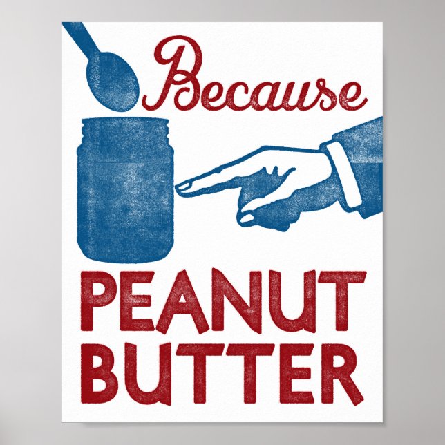 Funny Peanut Butter Poster Vintage (Front)