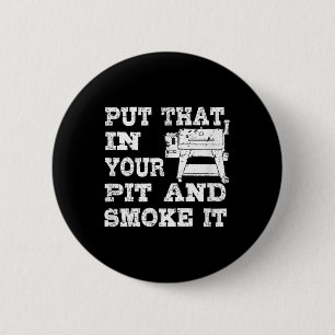 Funny Pellet Smoker Bbq Pit Gift Grill For Meat Sm 2 Inch Round Button