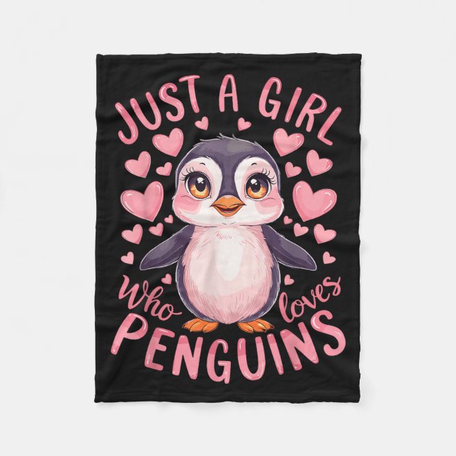 Funny Penguin Animal Just A Girl Who Loves Penguin Fleece Blanket (Front)
