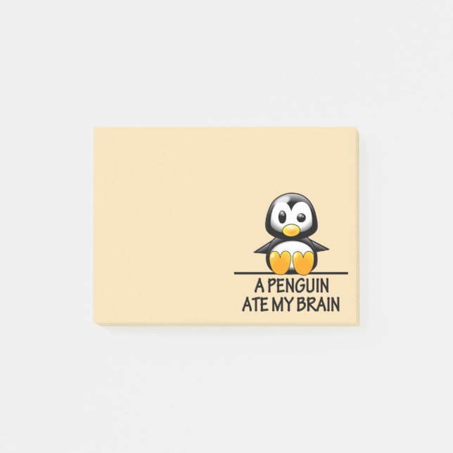 Funny Penguin Ate My Brain Graphic Cute Post-it Notes (Front)