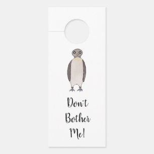 Funny Penguin Do Not Disturb Sign