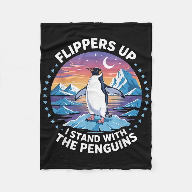 Funny Penguin Flippers Up I Stand With The Penguin Fleece Blanket (Front)