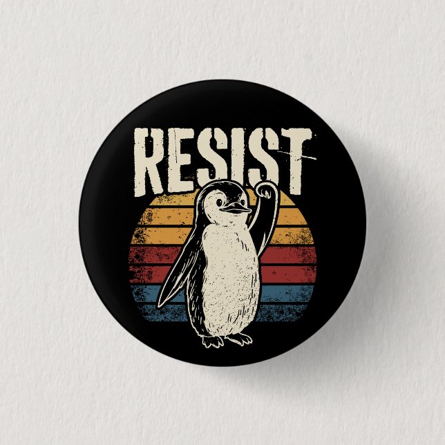 Funny Penguin Resist Cool Penguins Resist 1 Inch Round Button (Front)