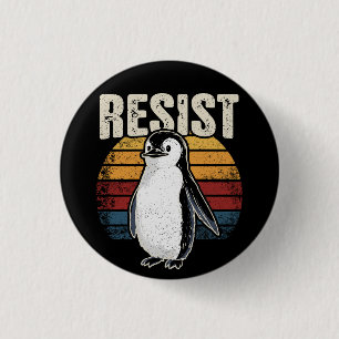Funny Penguin Resist Cool Penguins Resist 1 Inch Round Button