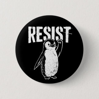 Funny Penguin Resist Cool Penguins Resist 2 Inch Round Button