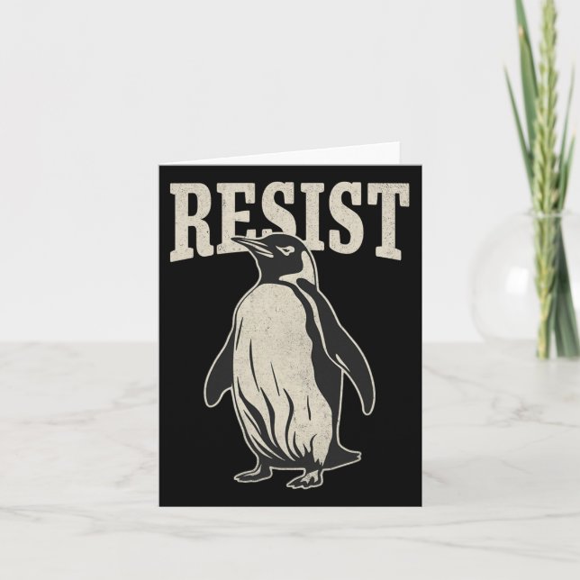 Funny Penguin Resist Cool Penguins Resist  Card (Front)