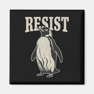 Funny Penguin Resist Cool Penguins Resist Magnet