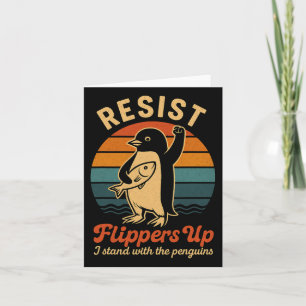 Funny Penguin Resist Penguins Protest Against Tari Card