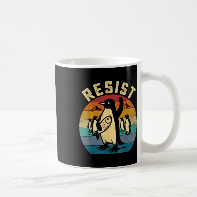 Funny Penguin Resist Penguins Protest Against Tari Coffee Mug (Right)