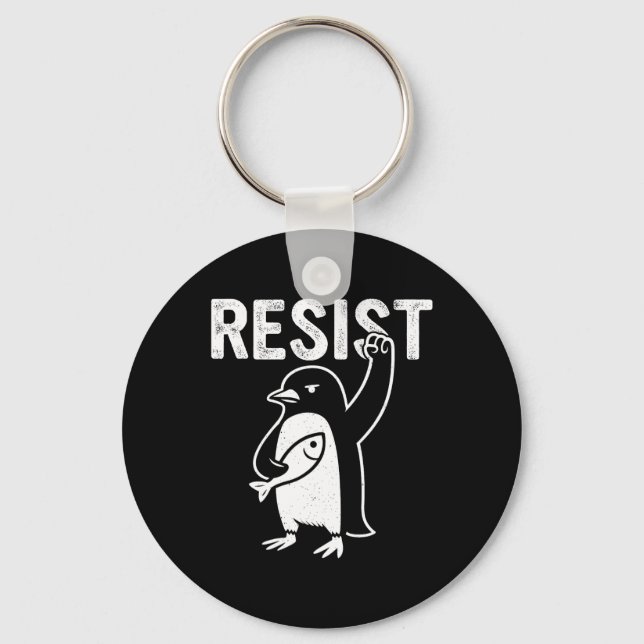 Funny Penguin Resist Penguins Protest Against Tari Keychain (Front)