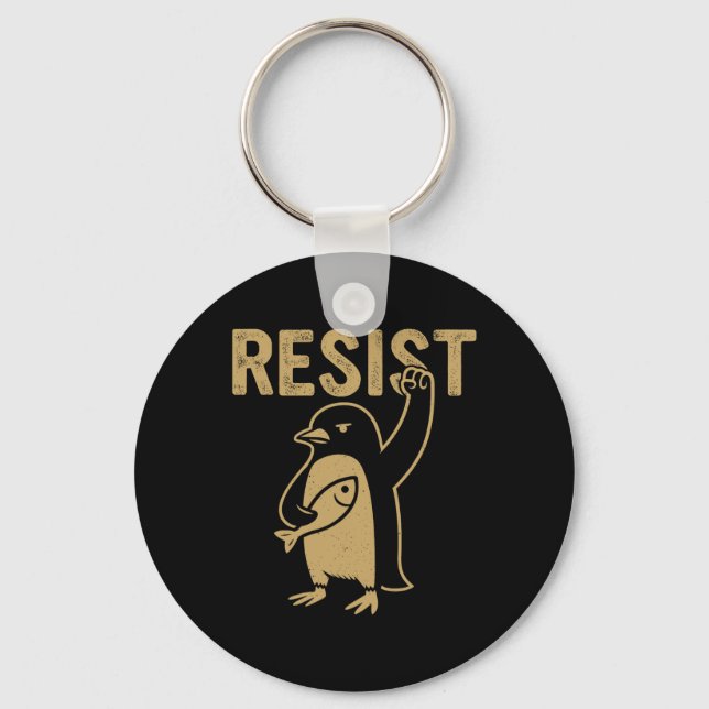 Funny Penguin Resist Penguins Protest Against Tari Keychain (Front)