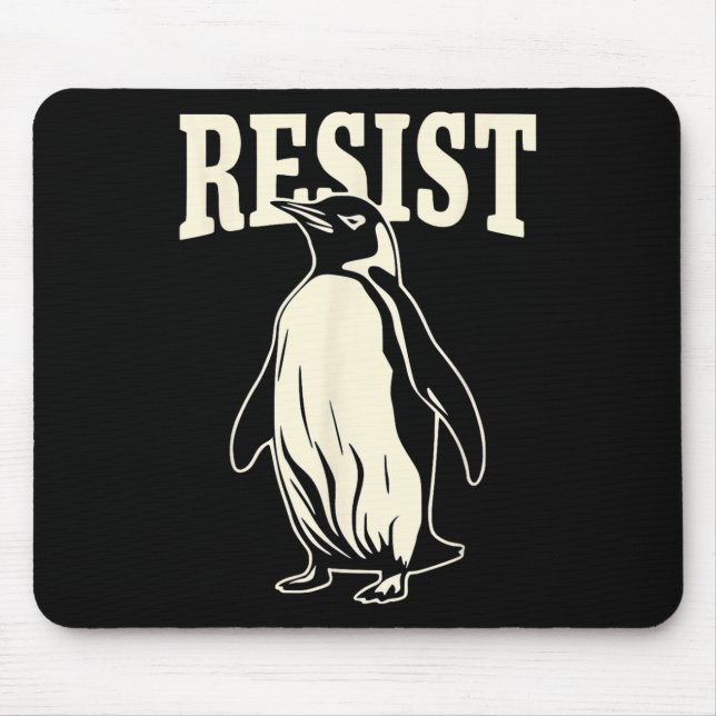 Funny Penguin Resist Penguins Protest Against Tari Mouse Pad (Front)