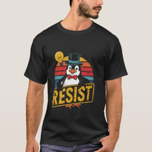 Funny Penguin Resist Penguins Protest Against Tari T-Shirt