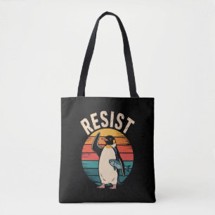 Funny Penguin Resist Protest Against Tariffs  Tote Bag