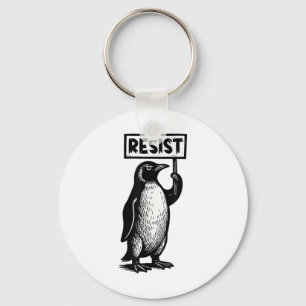 Funny Penguin Resist Protest Not My President Demo Keychain