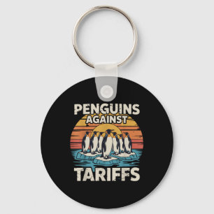 Funny Penguins Against Tariffs Anti Tariffs Pengui Keychain