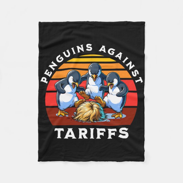Funny Penguins Against Tariffs Resist Protest Men  Fleece Blanket (Front)