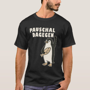 Funny Penguins Resist Penguins Protest Against Tar T-Shirt