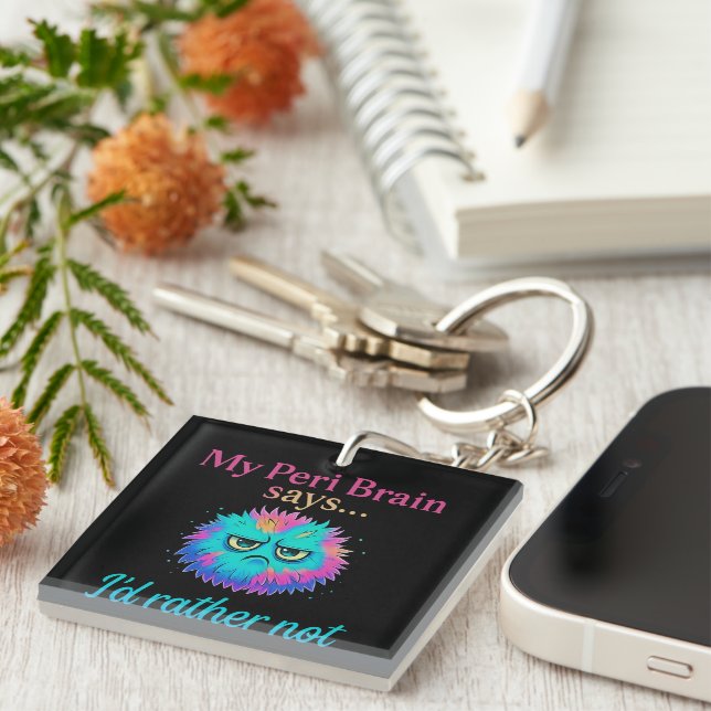 Funny Peri Brain  – I'd Rather Not Keychain (Front Right)