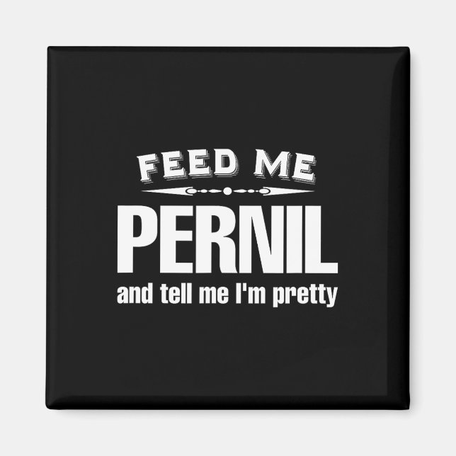 Funny Pernil Lover Meat  Magnet (Front)