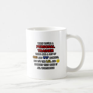 Funny Personal Trainer ... OMG WTF LOL Coffee Mug