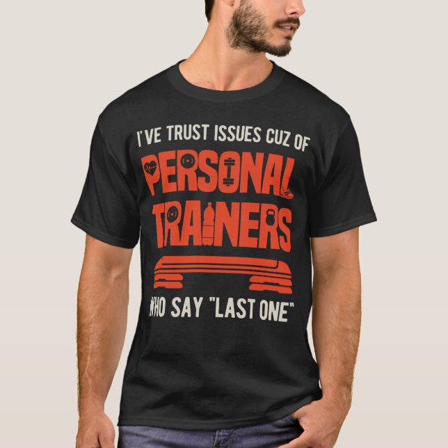 Funny Personal Trainer T-Shirt (Front)