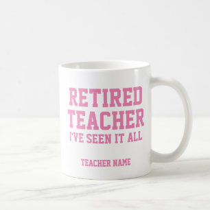 Funny Personalised Retired Teacher Mug