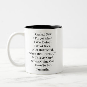 Funny Personalized 70th Birthday Two-Tone Coffee Mug