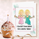 Funny Personalized Birthday Card for Sister<br><div class="desc">Do you and your sister enjoy a good laugh?  Put a smile on her face and wish her a Happy Birthday with this funny card</div>