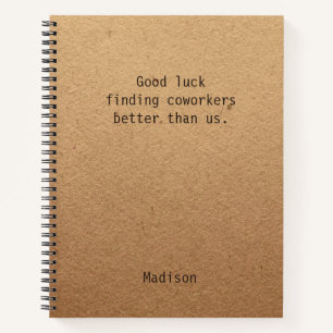 Funny Personalized Coworker Notes Office Meeting Notebook