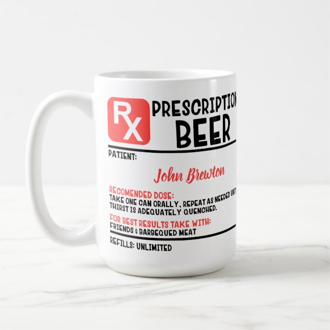 Funny Personalized Doctor Beer Prescription  Coffee Mug (Left)