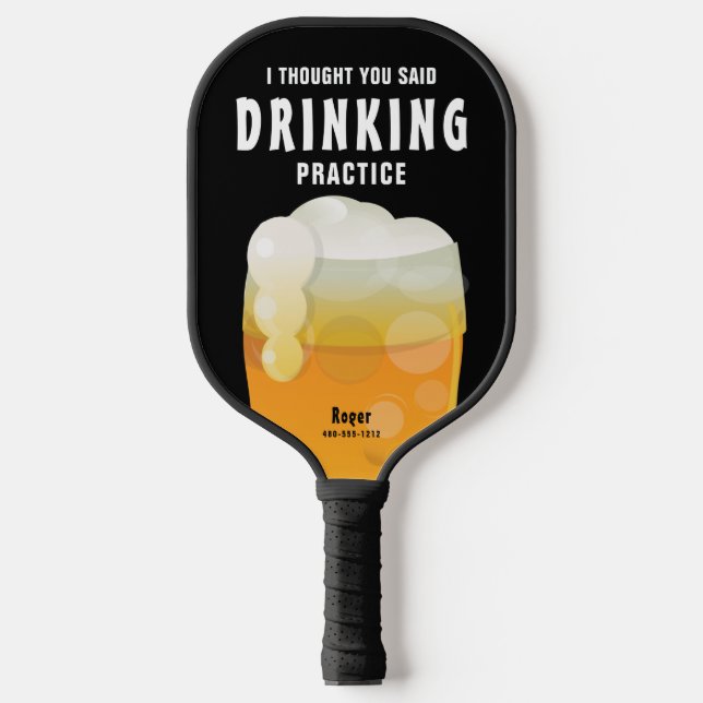 Funny Personalized Drinking Beer Pickleball Paddle (Front)
