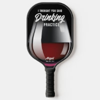 Funny Personalized Drinking Practice Red Wine