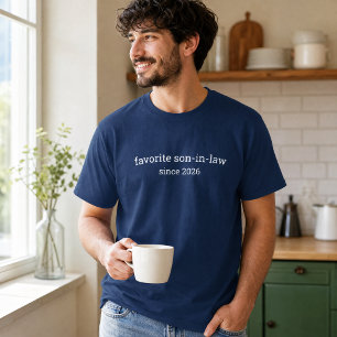Funny Personalized Favourite Son in Law Birthday T-Shirt