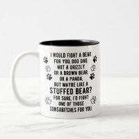 Funny Personalized Fight A Bear For You Dog Dad