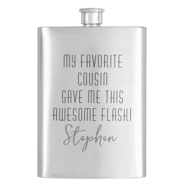 Funny Personalized from Favourite Cousin Modern Hip Flask (Front)