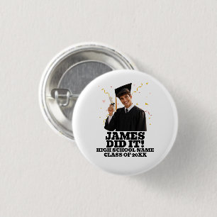Funny Personalized Graduation Party Custom 1 Inch Round Button