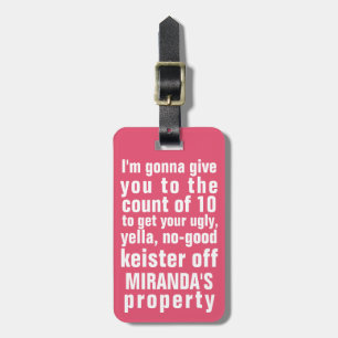 Funny Personalized Humour Phrase Count 10 Luggage Luggage Tag
