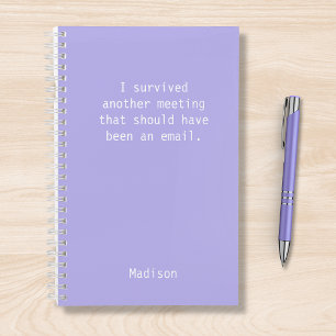 Funny Personalized I Survived Office Meeting Notebook