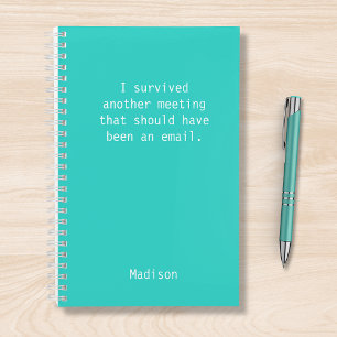 Funny Personalized I Survived Office Meeting Notebook