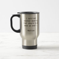 Funny Personalized I Survived Office Meeting