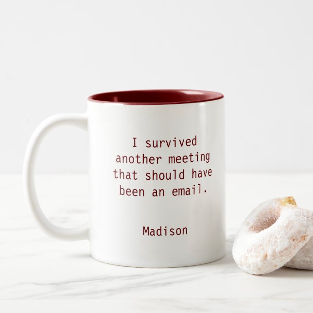 Funny Personalized I Survived Office Meeting Two-Tone Coffee Mug (With Donut)