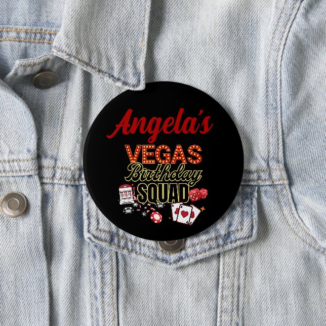 Funny Personalized Las Vegas Birthday Party Squad  4 Inch Round Button (In Situ)