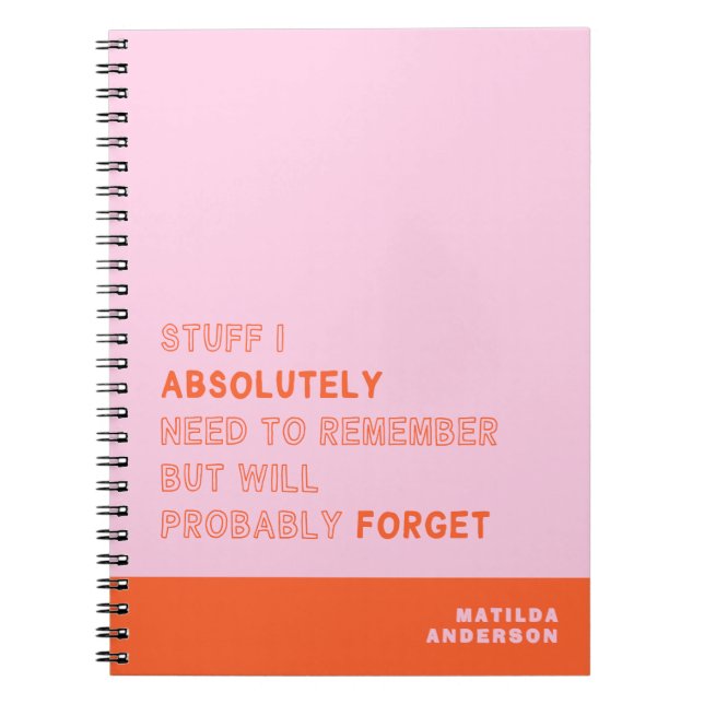 Funny Personalized Modern Pink Orange Custom Name Notebook (Front)