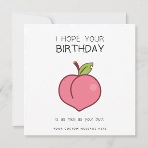 Funny Personalized Peach-Themed Birthday Card