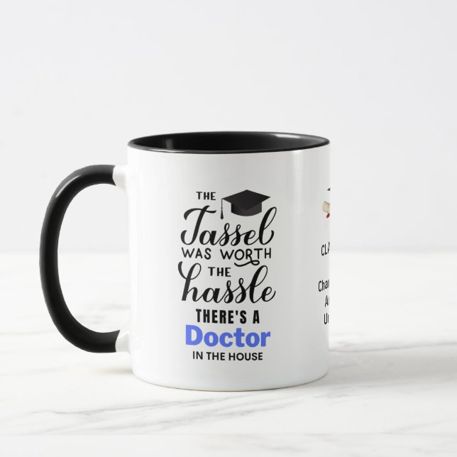 FUNNY Personalized PhD Graduation Graduate Quote Mug (Left)