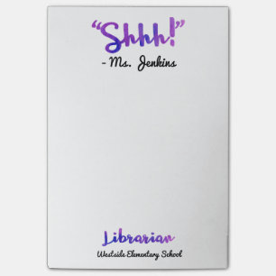 Funny Personalized Shhh! School Librarian Quote Post-it Notes