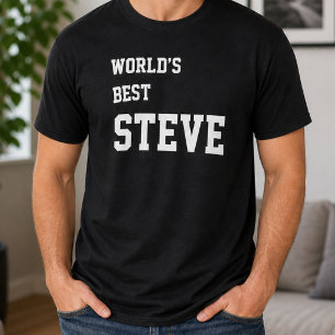 Funny Personalized Worlds Best Steve Birthday T-Shirt