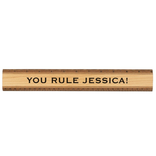 Funny personalized You rule wooden ruler (Front)