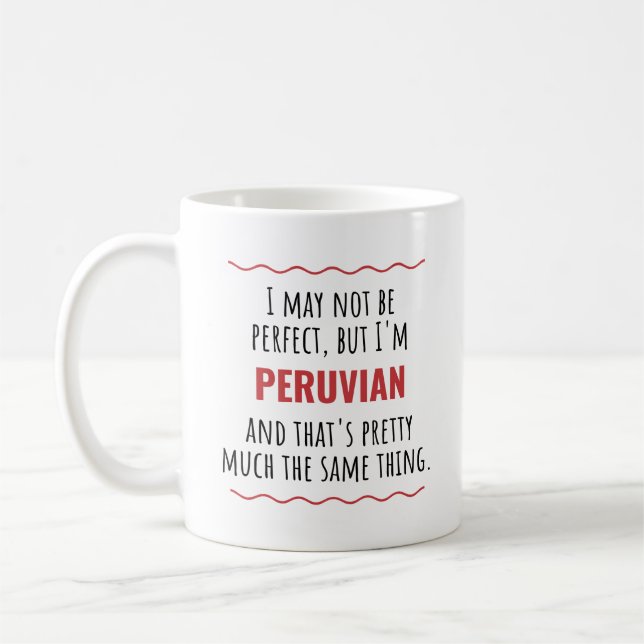Funny Peruvian Peru Gift Idea Coffee Mug Cup (Left)